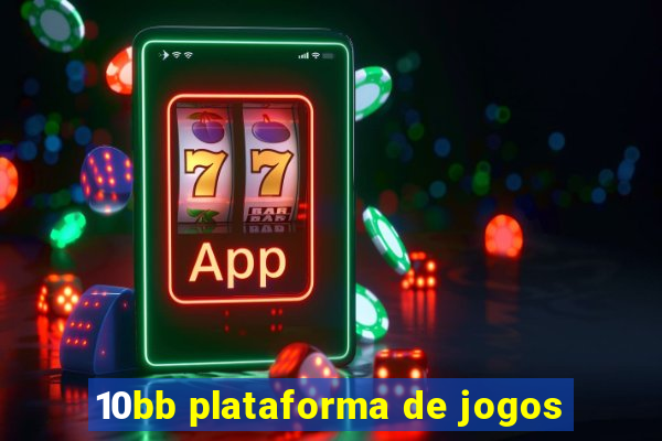 10bb plataforma de jogos